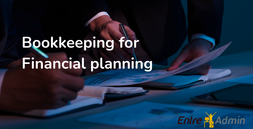 Bookkeeping for financial planning in Houston Texas